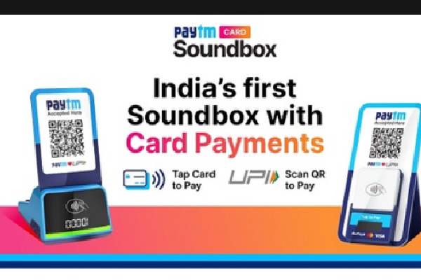 Paytm Card Soundbox, India’s 1st with card payments feature, launched