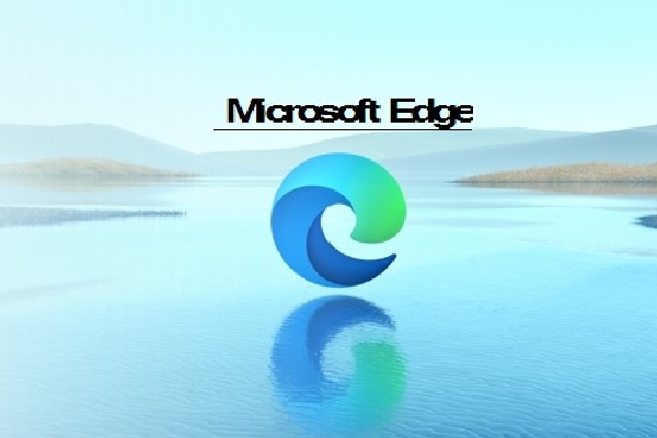 Indian cyber agency finds multiple bugs in Microsoft Edge, alerts users