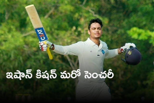 ishan kishan hits another century