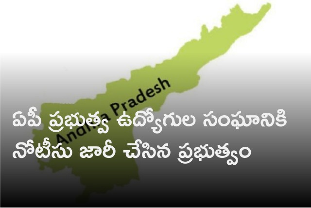 Govt issues notice to AP govt employees association 