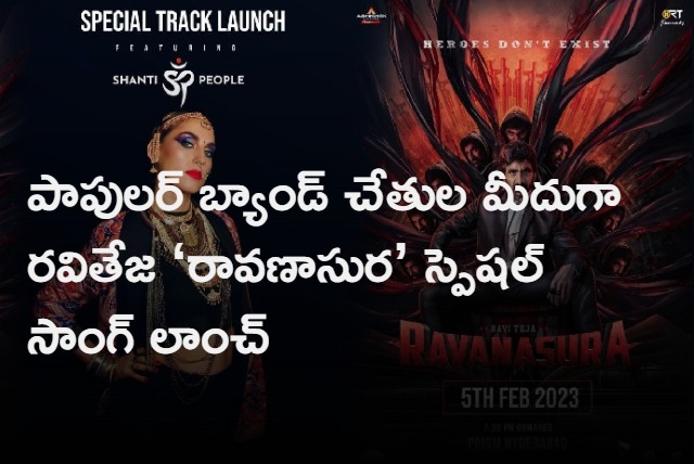 For the first time in history shanti people to release Ravanasura Special Track for a Film