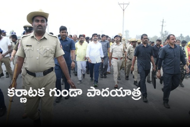 Karnataka police security for Nara Lokesh padayatra