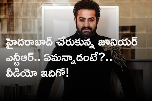 Jr NTR arrives in Hyderabad after Oscar win