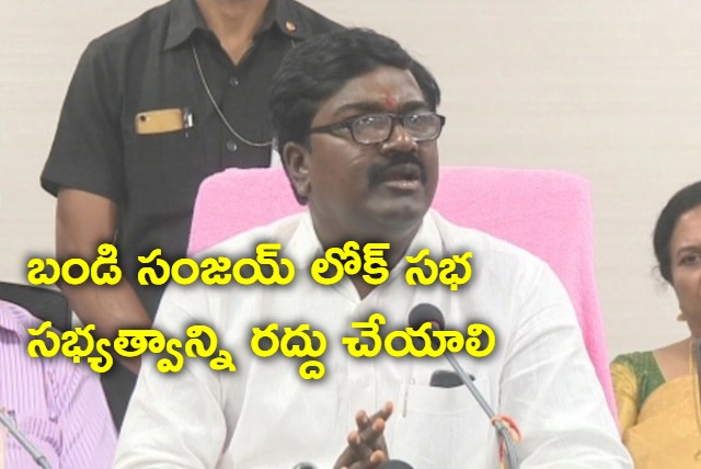 Puvvada Ajay demands to disqualify Bandi Sanjay as MP