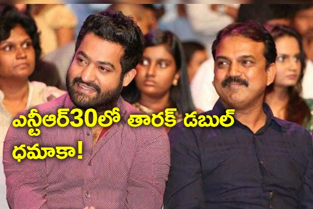 Tarak to play duel role in NTR 30