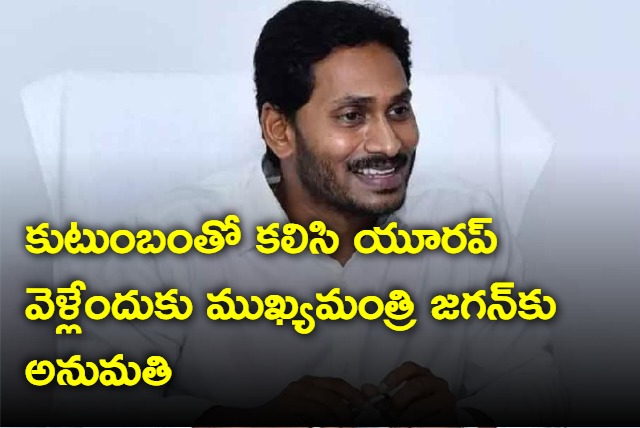 CBI court allows AP CM jagan to go on europe with family 