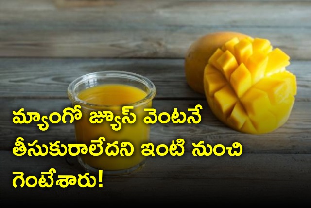 In laws and husband abandoned woman due to late serving of mango juice 