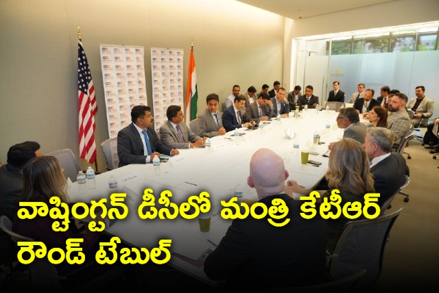 Minister KTR led the Aerospace and Defense Roundtable in Washington DC