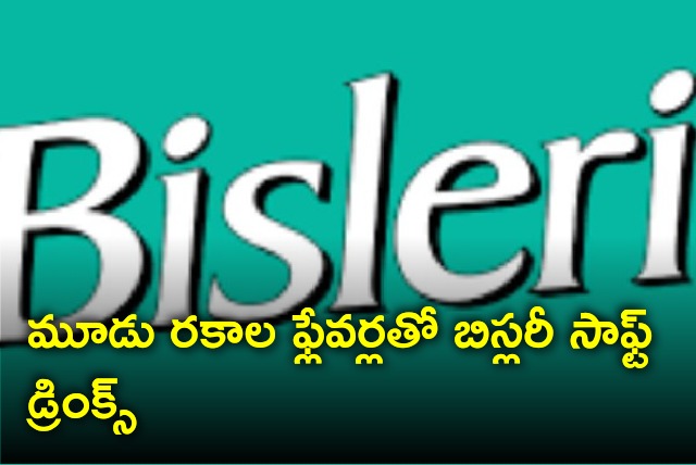 Bisleri enters into soft drinks segment with three flavors 