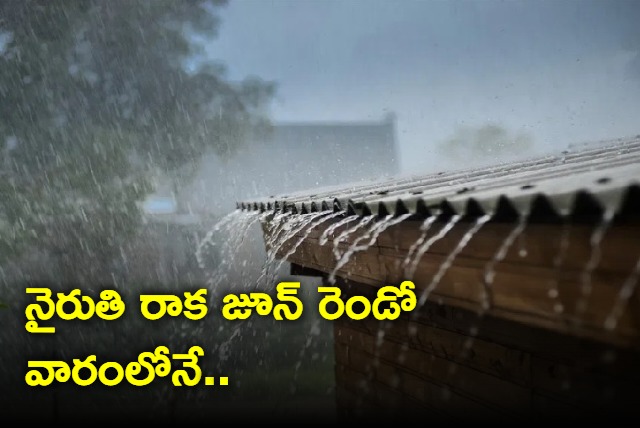 Monsoon to hit Telangana in 2nd week of June