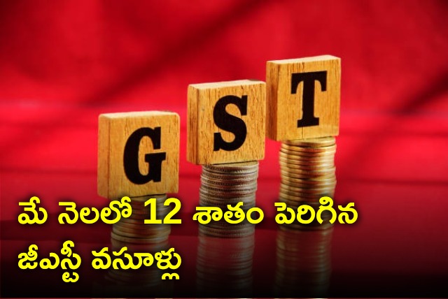 GST Collections of May released 