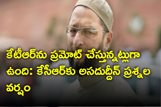 Asaduddin Owaisi questions to CM KCR