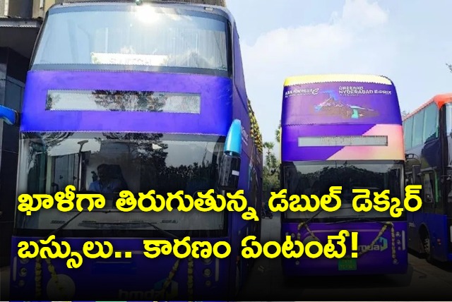 Empty Double Decker Buses Roaming in Hyderabad