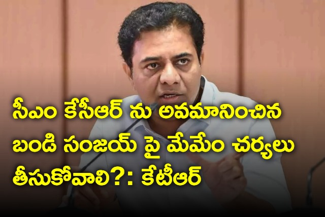 Telangana Minister KTR fires on Bandi Sanjay comments in parliment