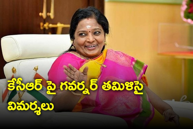 Tamilisai comments on KCR