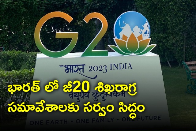 All set for G20 Summit in Delhi