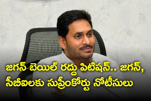 Supreme Court issues notices to Jagan