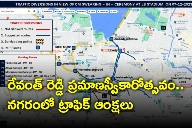 Traffic diversion in city in place for Revanth reddy taking oath ceremony