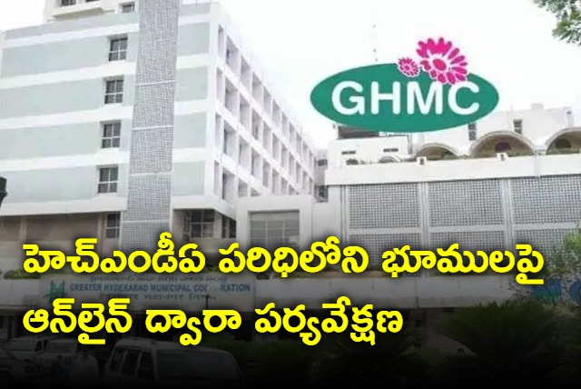 GHMC Planing to Online monitoring on lands under HMDA