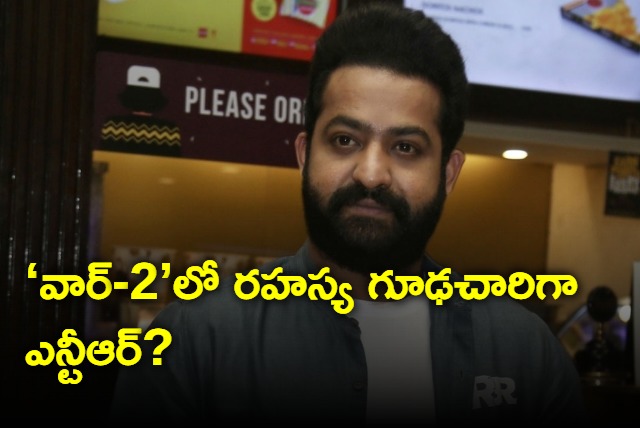 Reports saying that Jr NTR to act as a secret spy in War 2