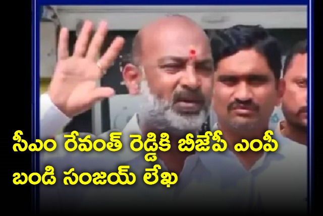 Bandi Sanjay letter to CM Revanth Reddy