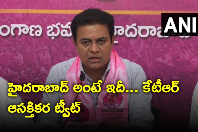 BRS leader KTR tweet on Hyderabad