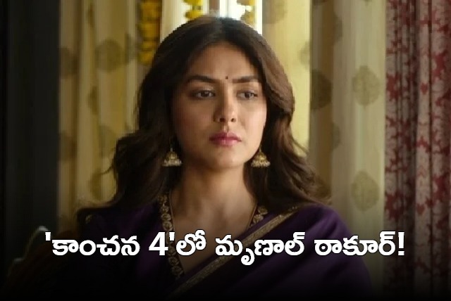 Kanchana 4 in Mrunal Thakur