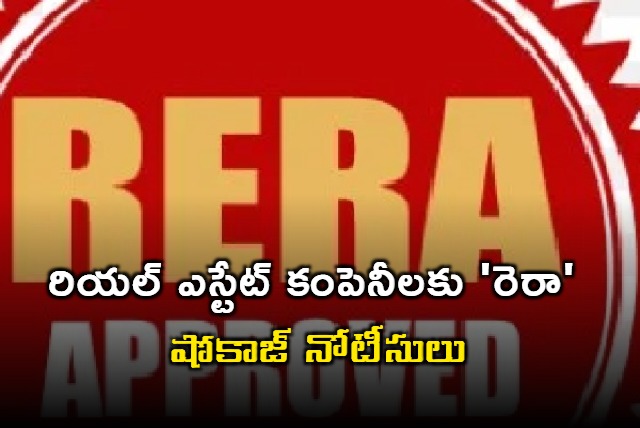 RERA Show Cause notices to real estate companies