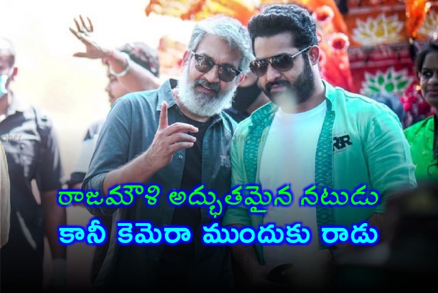 Jr NTR comments on director Rajamouli