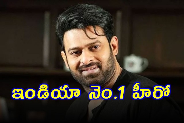 Prabhas Most Popular Male Film Star In India