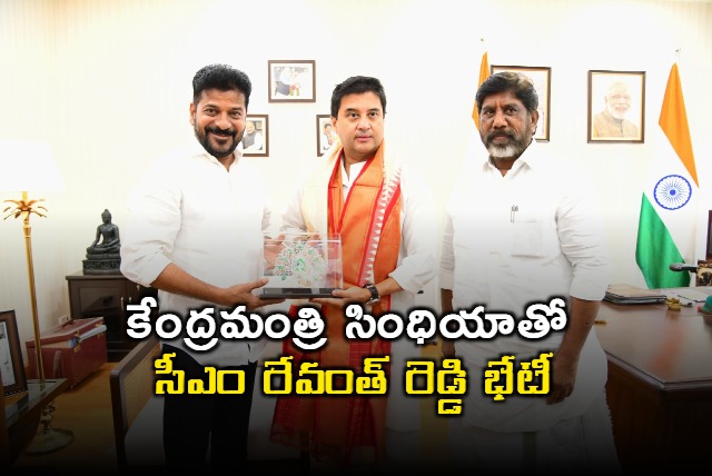 CM Revanth Reddy meets Union Minister Jyotiraditya Scindia