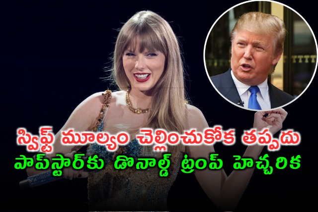 Donald Trump targets popstar Taylor Swift