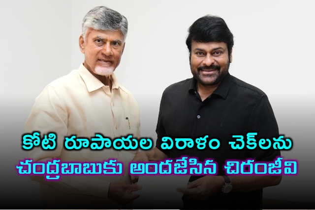 Chiranjeevi handed the donation cheques to AP CM Chandrababu