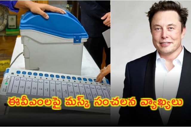 Elon Musk sensational comments on evms