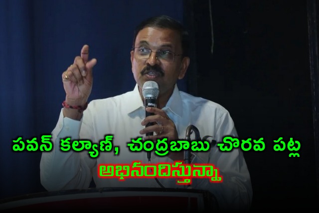 VV Lakshminarayana appreciates Pawan Kalyan and Chandrababu